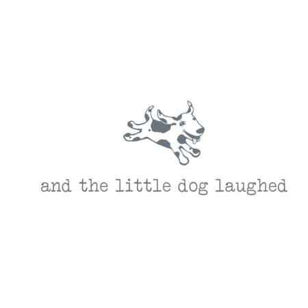 And the little dog laughed