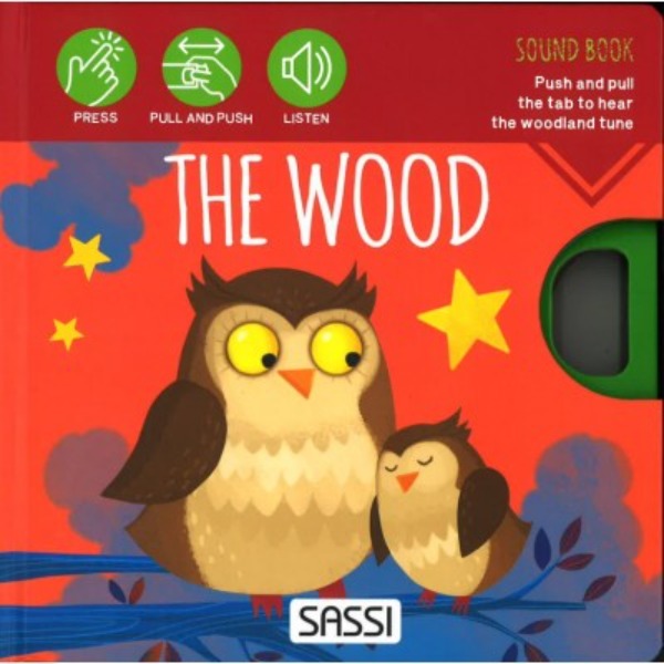 Sassi Sound Book The Wood