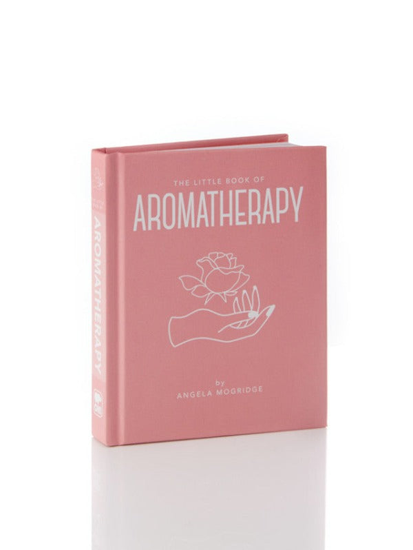 The Little Book of Aromatherapy